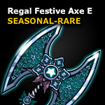 RegalFestiveAxeE.png