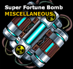 SuperFortuneBomb.png